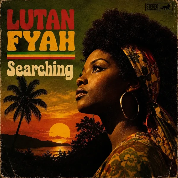 Lutan Fyah X Pop Style - Searching Lutan Fyah X Pop Style - Searching
