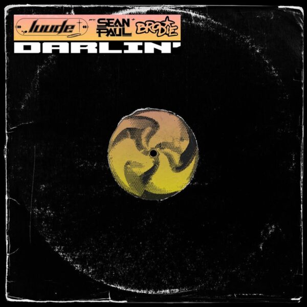 Luude, Sean Paul & Brodie - Darlin
