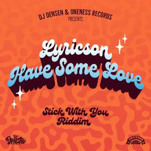 Lyricson - Have Some Love 