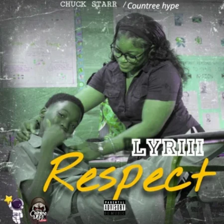 Lyriii – Respect Lyriii - Respect