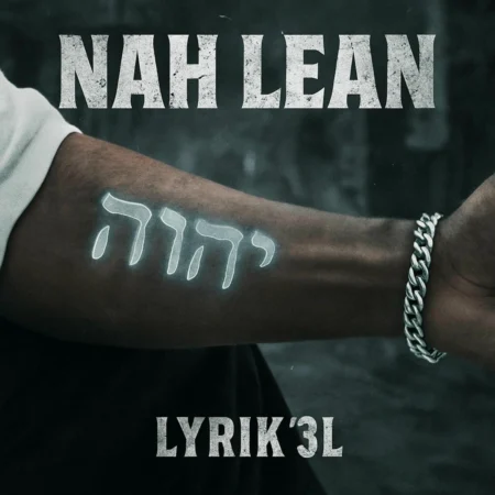 Lyrik3l - Nah Lean