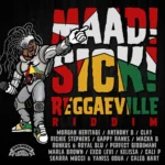 Maad Sick Reggaeville Riddim – Oneness Band