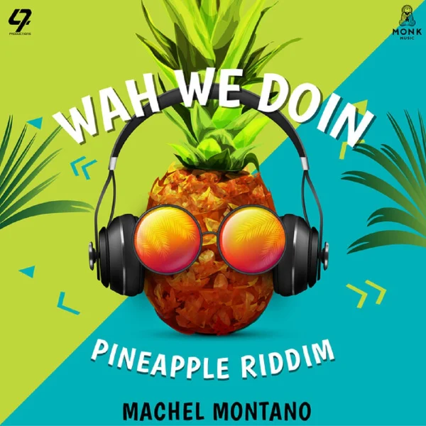 Machel Montano - Wah We Doin