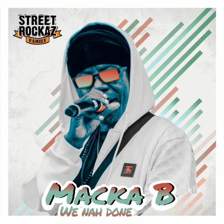 Macka B – We Nah Done Macka B - We Nah Done