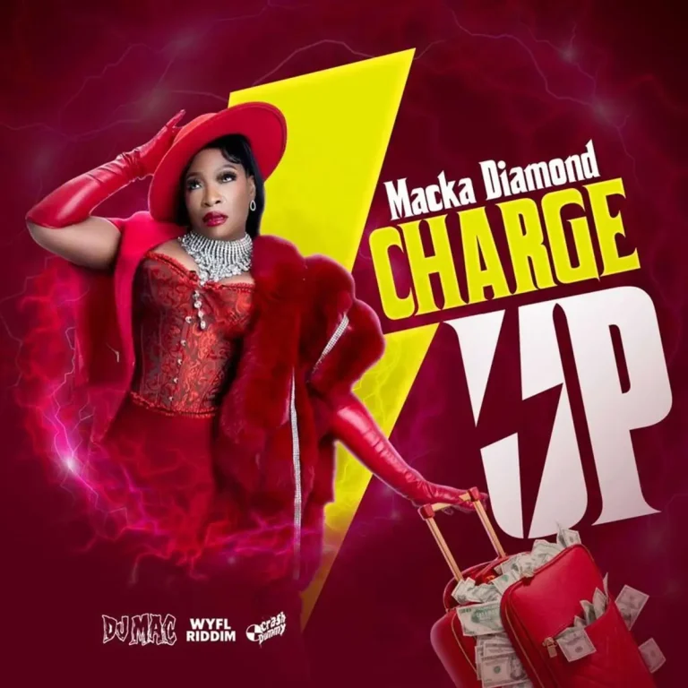 Macka Diamond - Charge Up (Wyfl Riddim)