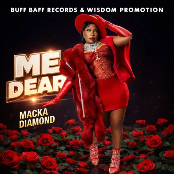 Macka Diamond – Me Dear Macka Diamond - Me Dear