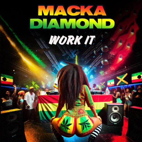 Macka Diamond - Work It