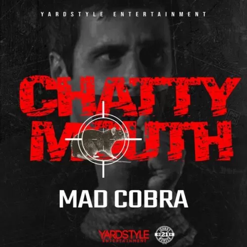 mad cobra - chatty mouth