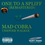 Mad Cobra – One To A Spliff (Remastered)