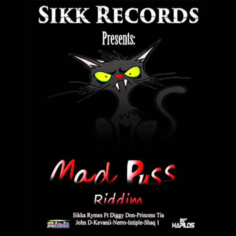 Mad Puss Riddim - Sikk Records