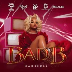 Mad Skull – Bad B