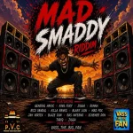 Mad Smaddy Riddim – Vass The Big Fan