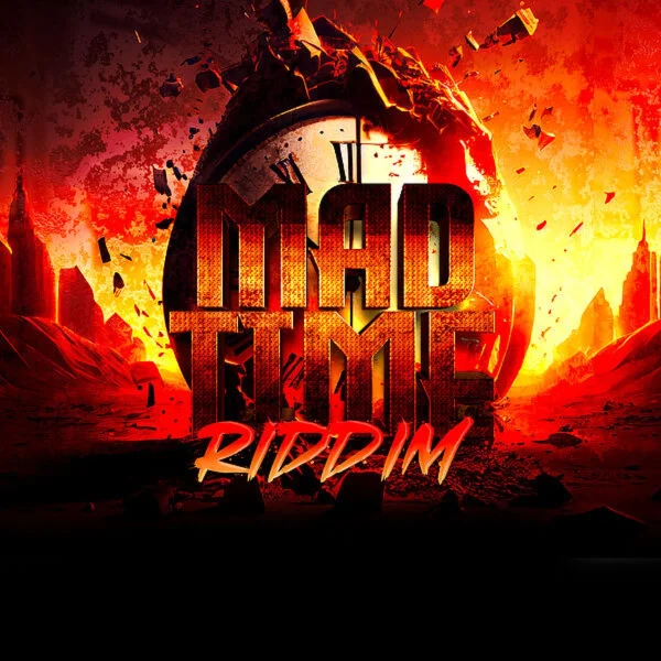 Mad Time Riddim - Muffin Vibes Music