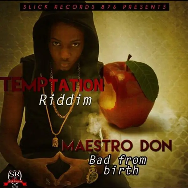 maestro don - bad from birth