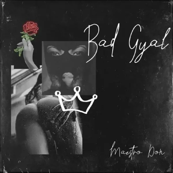 Maestro Don - Bad Gyal