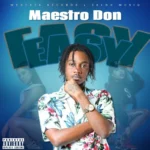 Maestro Don – Easy