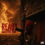 Maestro Don – Ready