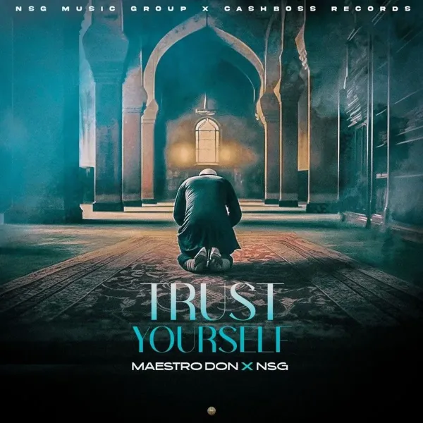 Maestro Don - Trust Yourself
