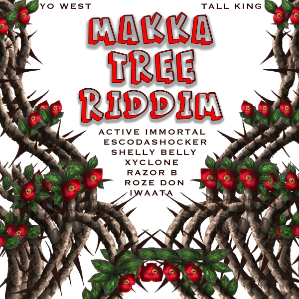 Makka Tree Riddim - Yo West Productions