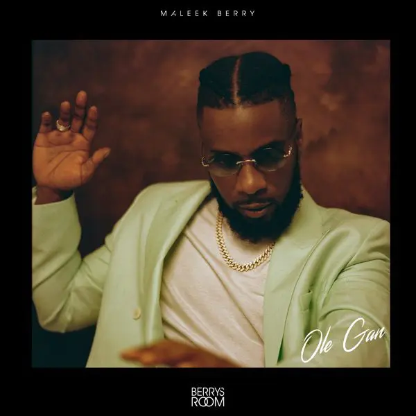 maleek berry - ole gan