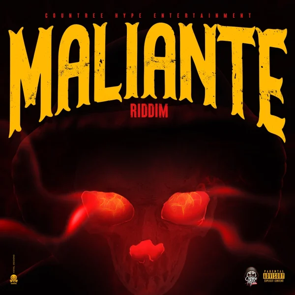 Maliante Riddim - Countree Hype Entertainment