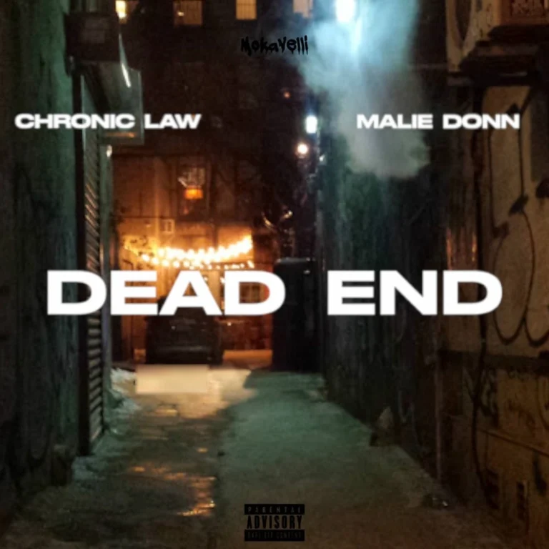 Malie Donn & Chronic Law - Dead End