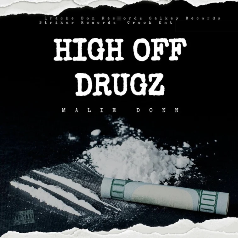 Malie Donn - High Off Drugz