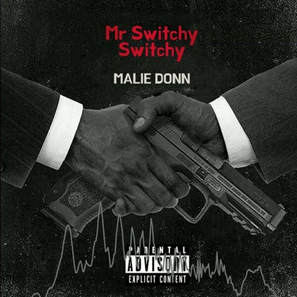 Malie Donn – Mr Switchy Switchy Malie Donn - Mr Switchy Switchy