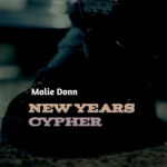 Malie Donn – New Year Cypher