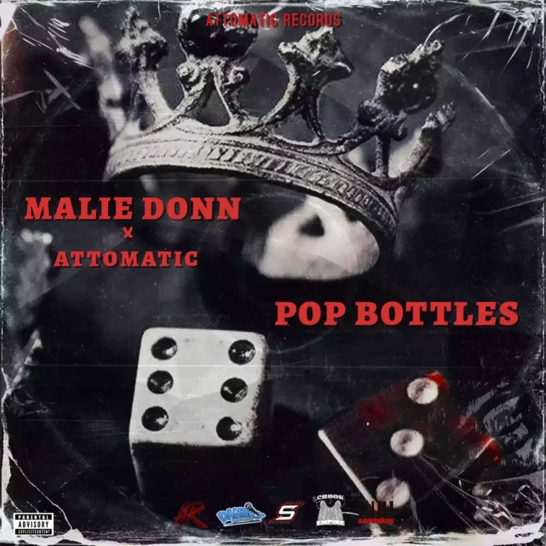 Malie Donn X Attomatic - Pop Bottles