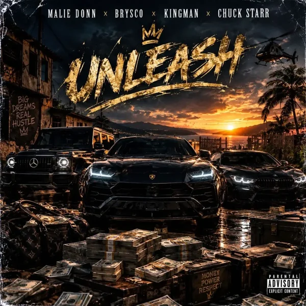 Malie Donn X Brysco X Kingman X Chuck Starr - Unleash