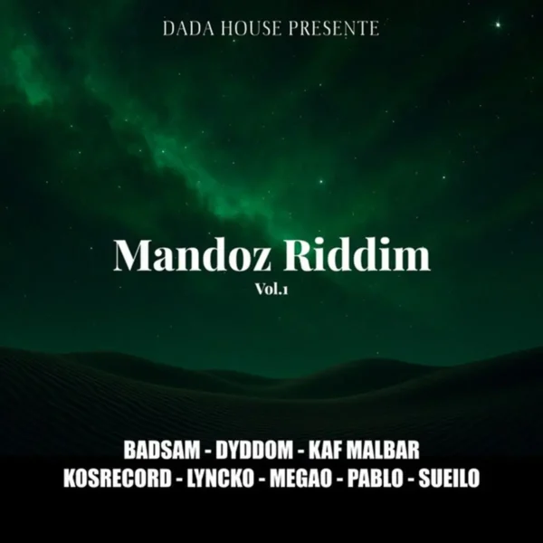Mandoz Riddim Vol. 1 – Dada House Production Mandoz Riddim Vol. 1 - Dada House Production