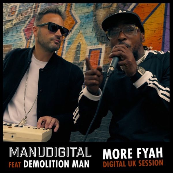 manudigital - demolition man - more fyah