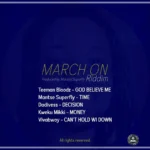 March On Riddim – Mantse Superfly