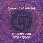 Marcus Gad – Overcome Evil With Dub
