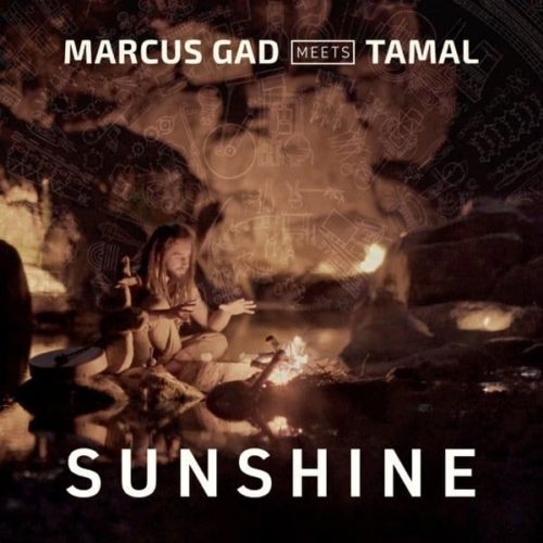 marcus gad meets tamal - sunshine