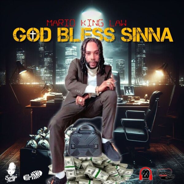 Mario King Law – God Bless Sinna Mario King Law - God Bless Sinna