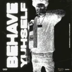 Marksman – Behave Yuhself