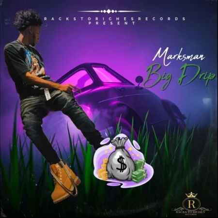 Marksman – Big Drip Marksman - Big Drip