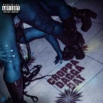 Marksman – Choppa Dagga Dat