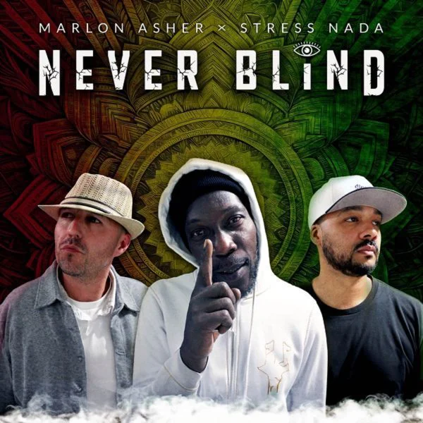 marlon asher - stress nada - never blind