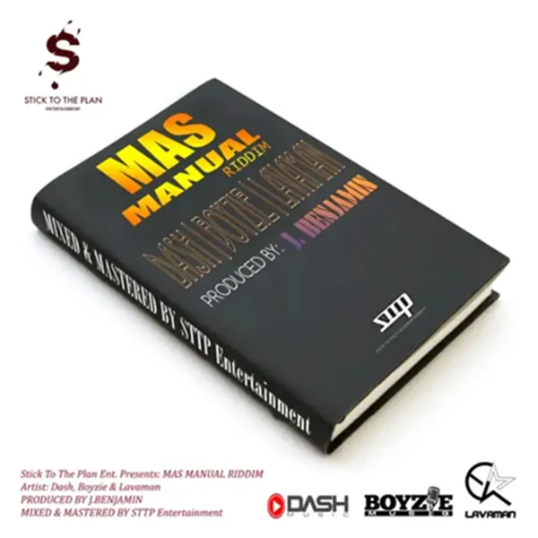 Mas Manual Riddim - Stick To The Plan Entertainment