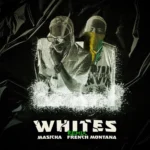 Masicka Ft. French Montana – Whites (Remix)