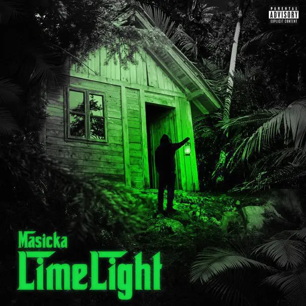 masicka - limelight