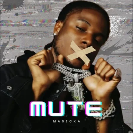 Masicka – Mute Masicka - Mute