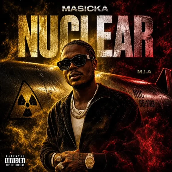 Masicka - Nuclear
