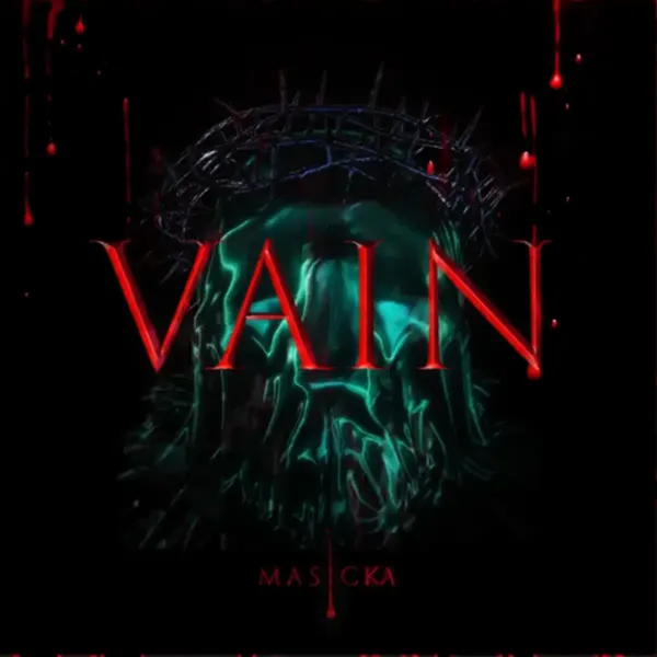 Masicka - Vain