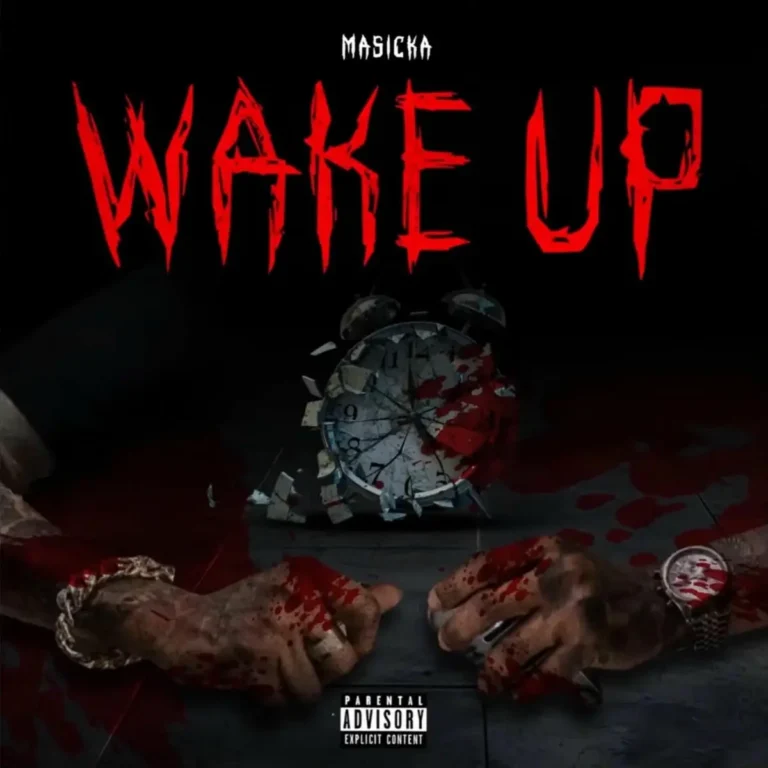 Masicka - Wake Up
