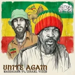 Massagana Ft. Israel Voice – Unite Again
