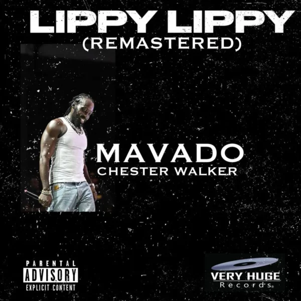 Mavado - Lippy Lippy (Remastered)